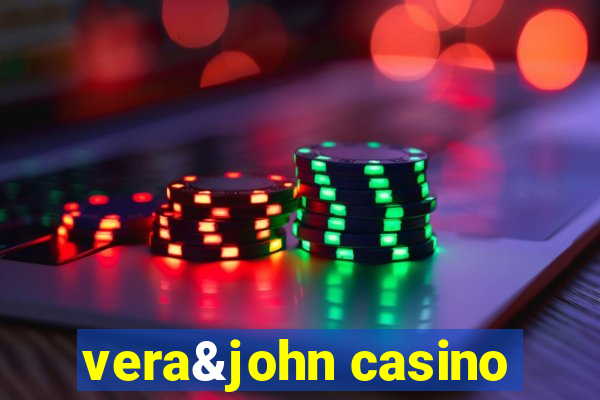 vera&john casino